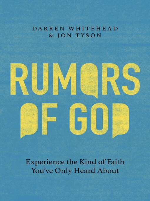 Title details for Rumors of God by Darren Whitehead - Available